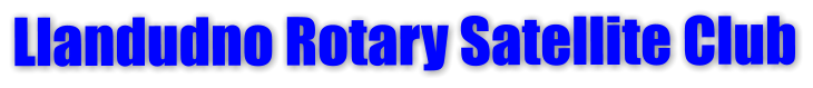 Llandudno Rotary Satellite Club